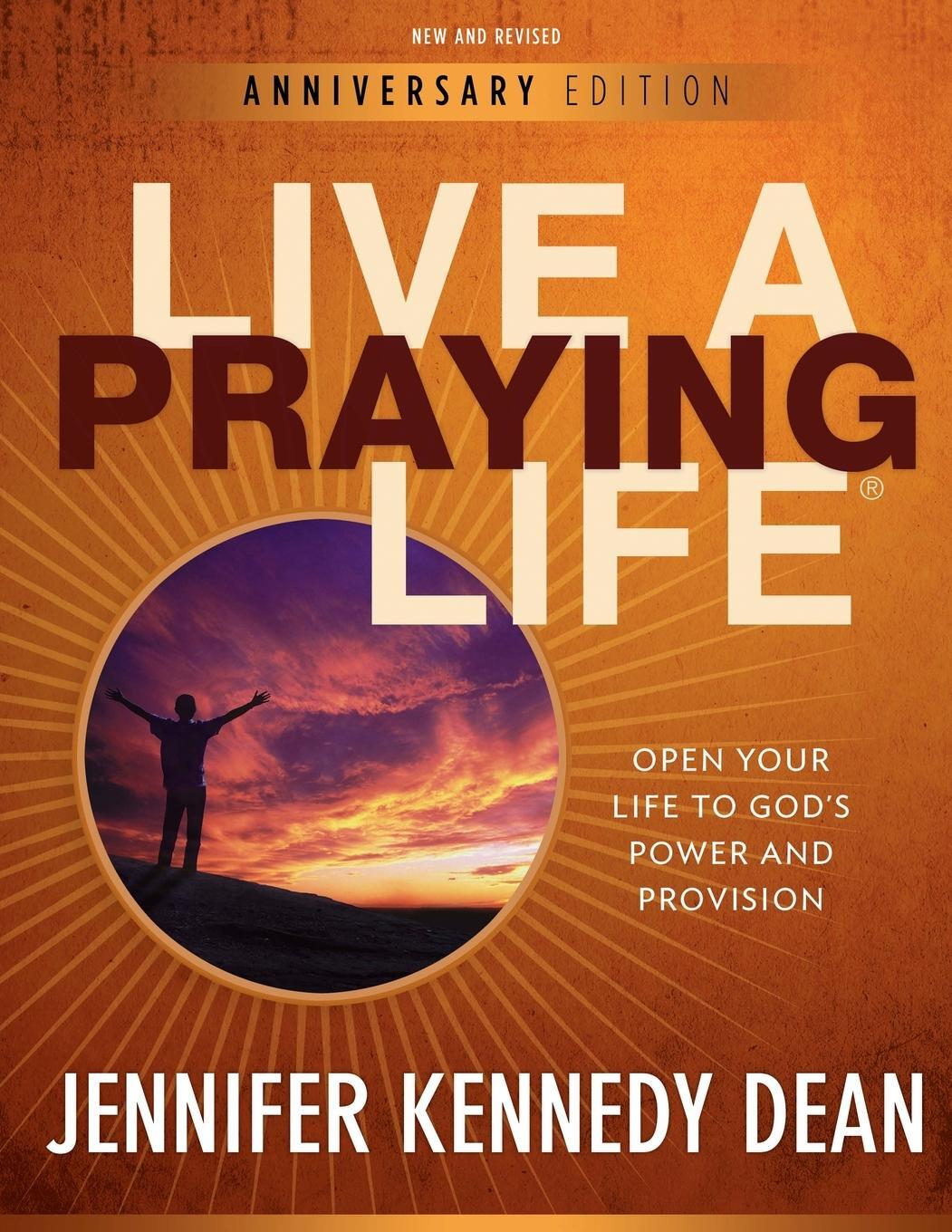 Cover: 9781596692916 | Live a Praying Life® Workbook | Jennifer Kennedy Dean | Taschenbuch