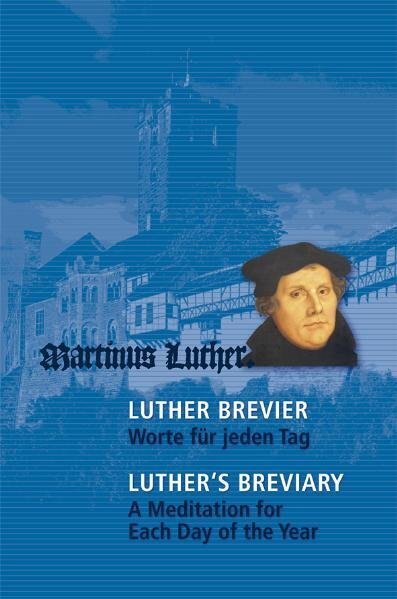Cover: 9783861601951 | Luther-Brevier - Luther's Breviary | Martin Luther | Buch | 384 S.