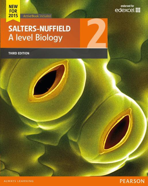 Cover: 9781447991014 | Salters-Nuffield A level Biology Student Book 2 + ActiveBook | Buch