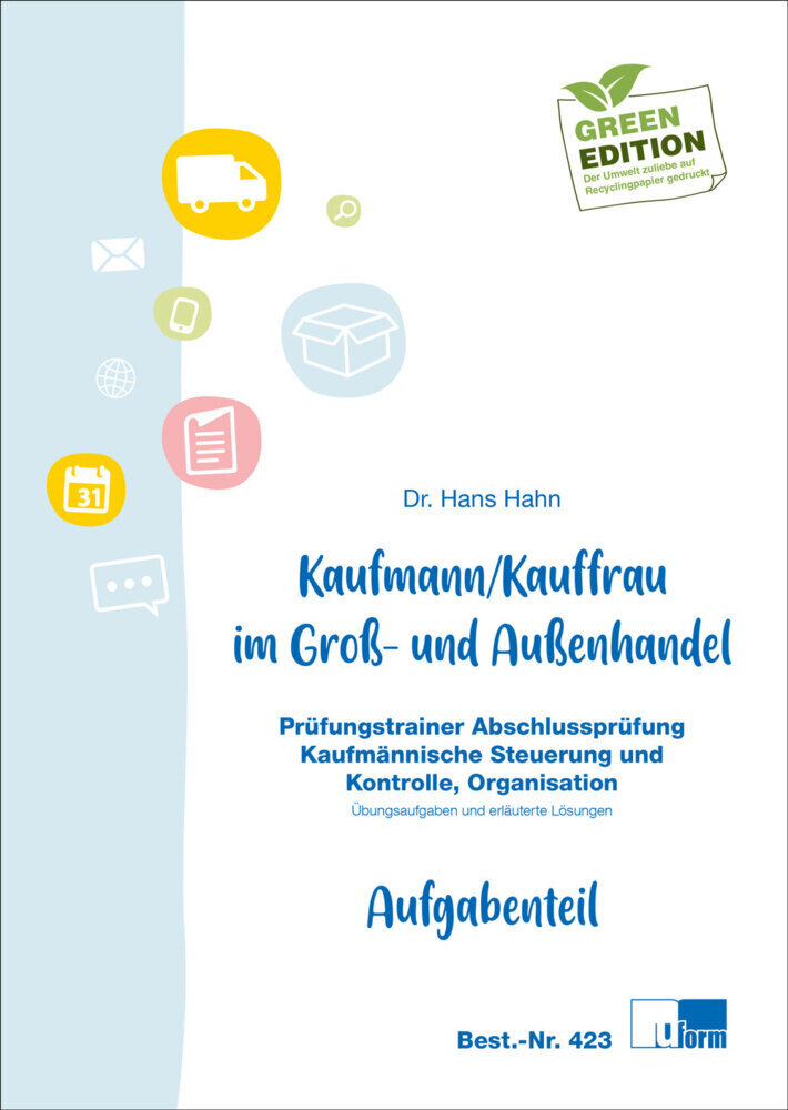 Cover: 9783882344233 | Kaufmann/Kauffrau im Groß- und Außenhandel, Prüfungstrainer...