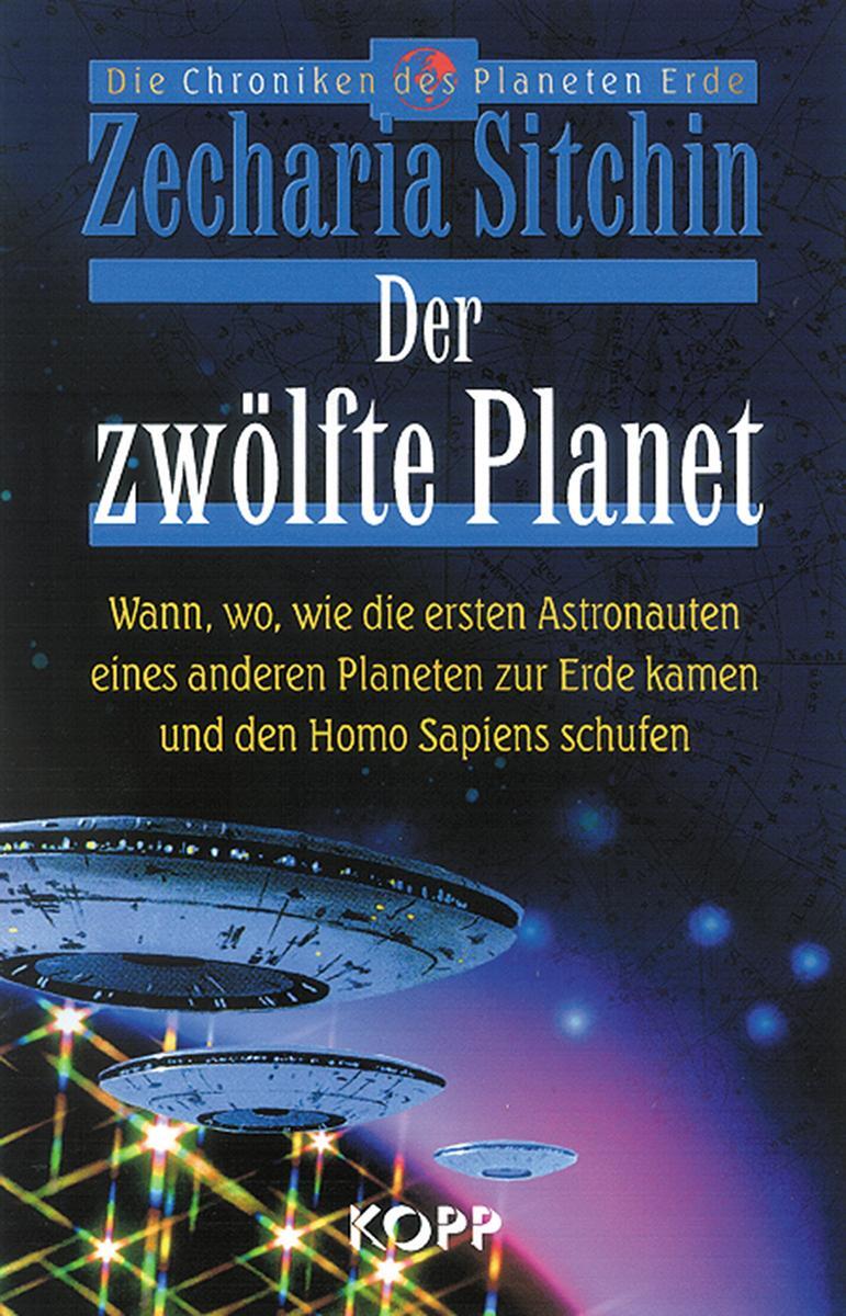 Cover: 9783930219582 | Der zwölfte Planet | Zecharia Sitchin | Buch | Deutsch | 2003