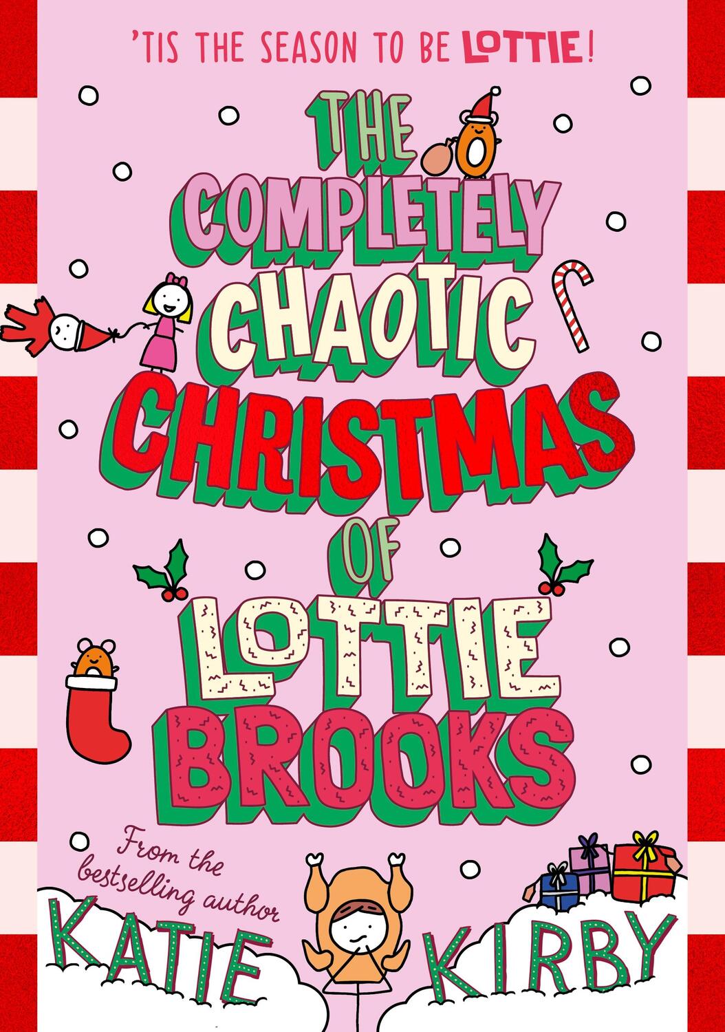 Cover: 9780241647172 | The Completely Chaotic Christmas of Lottie Brooks | Katie Kirby | Buch