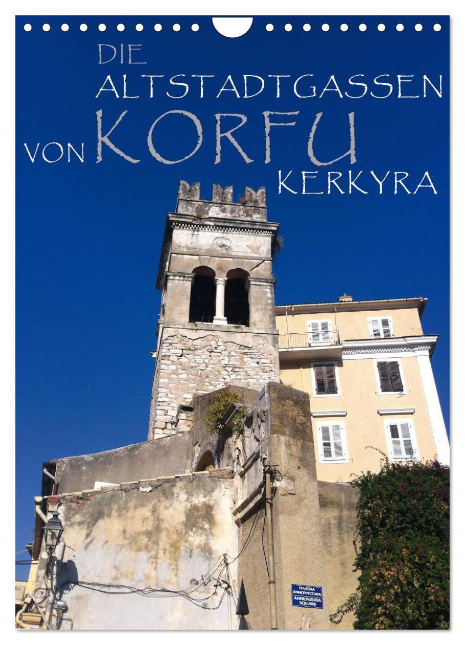 Cover: 9783383289330 | Die Altstadtgassen von Korfu Kerkyra (Wandkalender 2024 DIN A4...