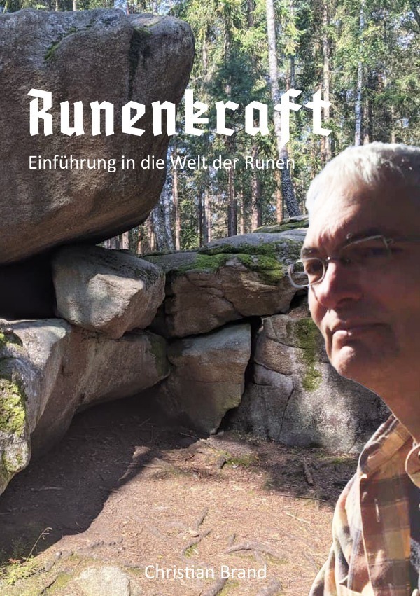 Cover: 9783754933473 | Runenkraft | Einführung in die Welt der Runen | Christian Brand | Buch