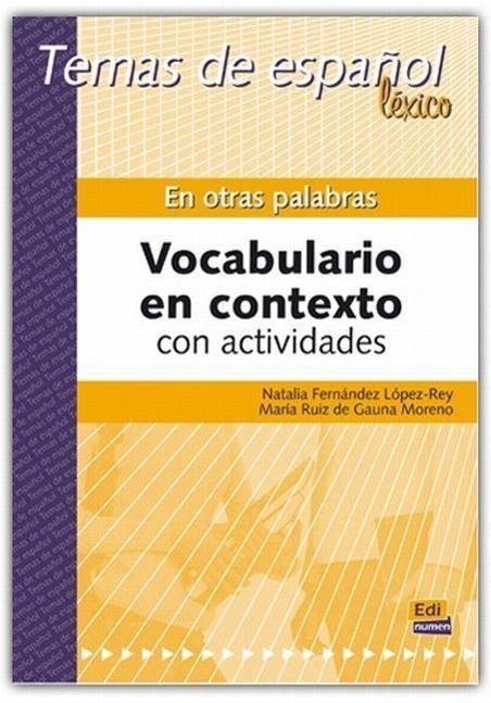 Cover: 9788489756410 | Temas de Español Léxico. En Otras Palabras. Vocabulario En Contexto...