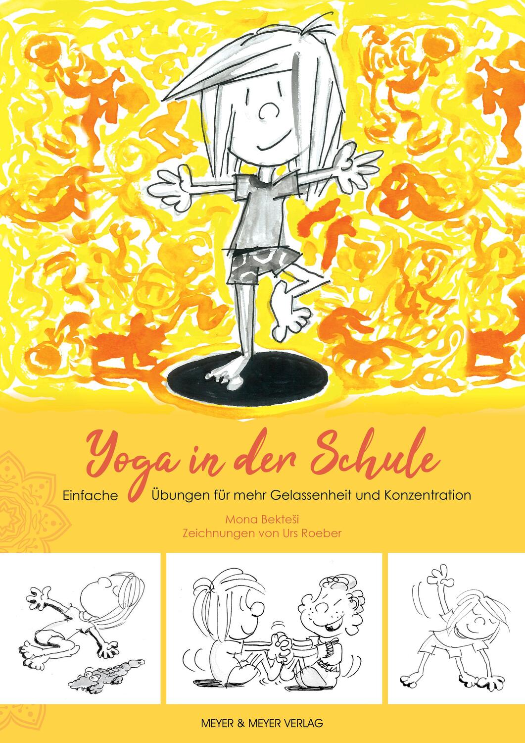 Cover: 9783840376979 | Yoga in der Schule | Mona Bektesi | Taschenbuch | Deutsch | 2020