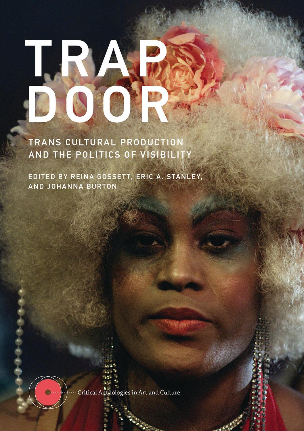 Cover: 9780262544894 | Trap Door | Trans Cultural Production and the Politics of Visibility