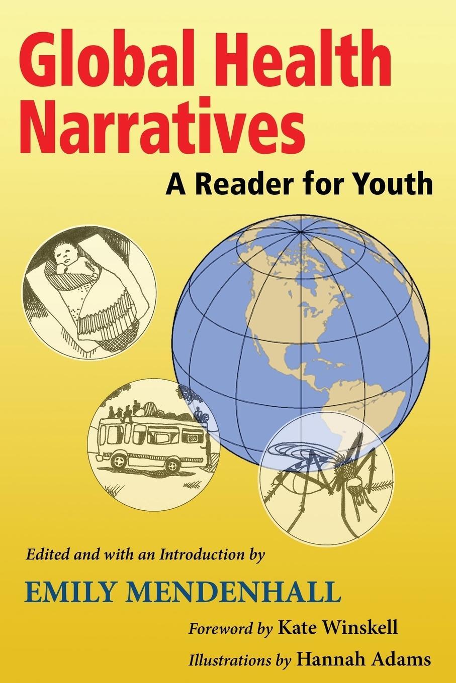 Cover: 9780826346056 | Global Health Narratives | A Reader for Youth | Emily Mendenhall