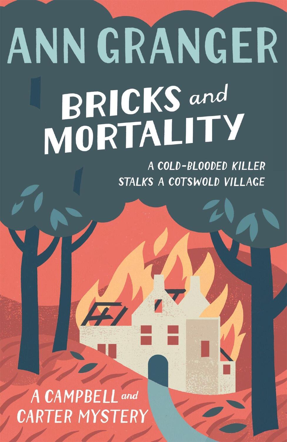 Cover: 9780755349159 | Bricks and Mortality (Campbell &amp; Carter Mystery 3) | Ann Granger