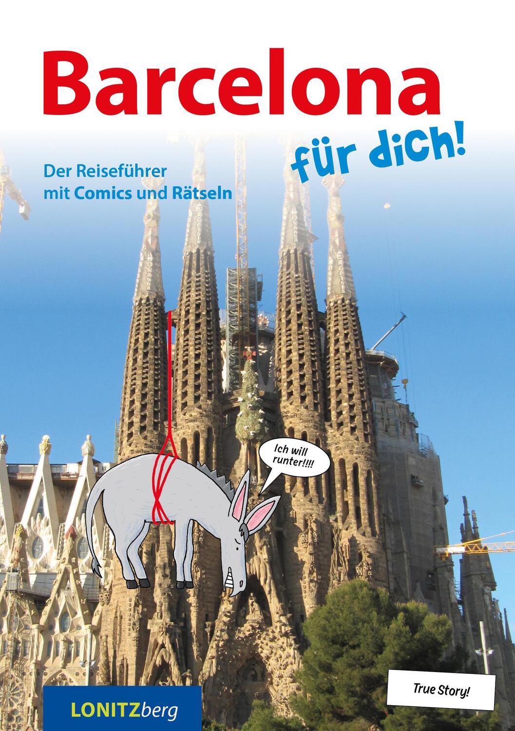 Cover: 9783903289031 | Barcelona für dich! | Der Reiseführer mit Comics und Rätseln | Buch