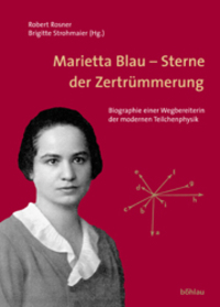 Cover: 9783205770886 | Marietta Blau - Sterne der Zertrümmerung | Buch | 224 S. | Deutsch