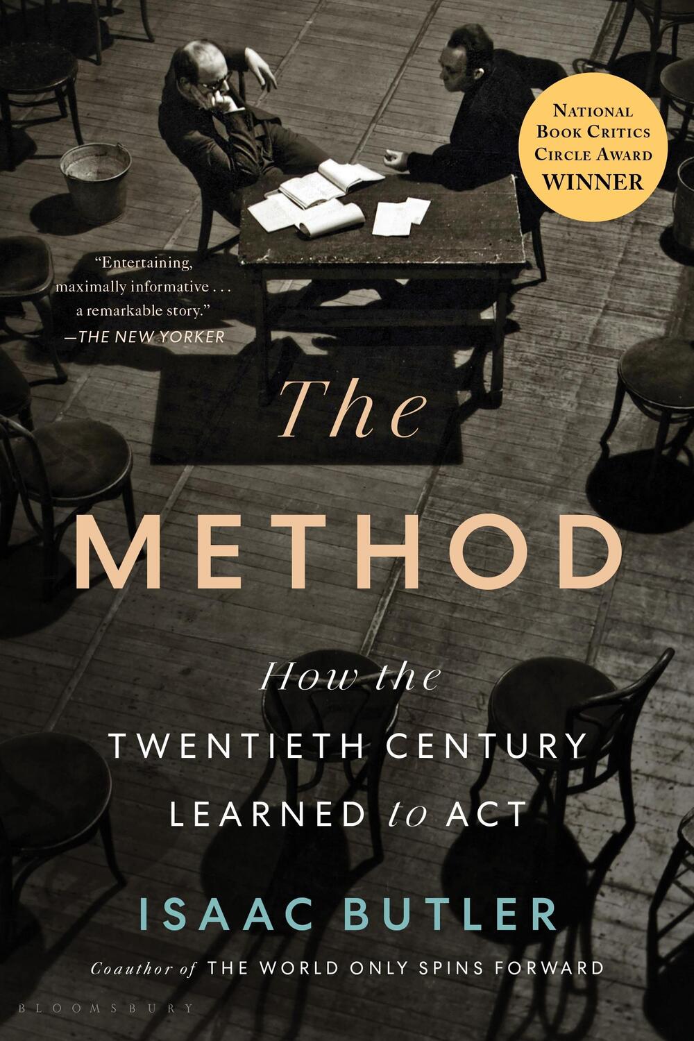 Cover: 9781639730766 | The Method | How the Twentieth Century Learned to ACT | Isaac Butler
