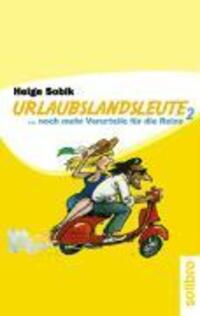 Cover: 9783932927348 | Urlaubslandsleute 2 | Helge Sobik | Taschenbuch | 128 S. | Deutsch