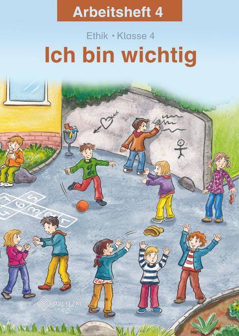 Cover: 9783861894803 | Ich bin wichtig. Arbeitsheft Ethik Klasse 4. Thüringen | Broschüre