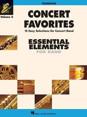 Cover: 9781423400844 | Concert Favorites Vol. 2 - Trombone: Essential Elements Band Series