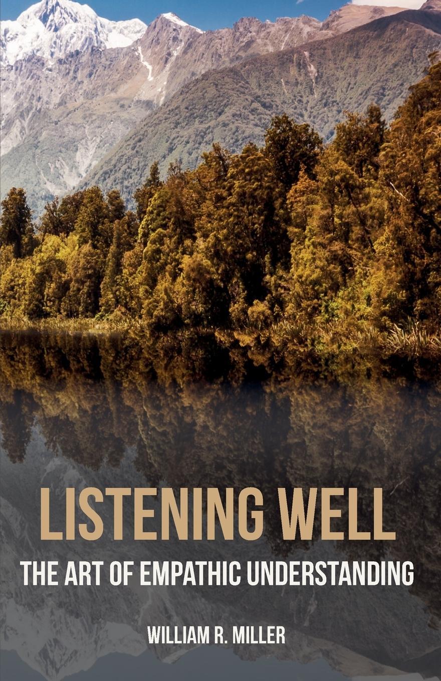 Cover: 9781532634840 | Listening Well | William R. Miller | Taschenbuch | Paperback | 2018