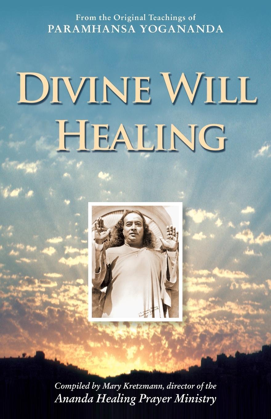 Cover: 9781565892781 | Divine WIll Healing | Mary Kretzmann | Taschenbuch | Paperback | 2013