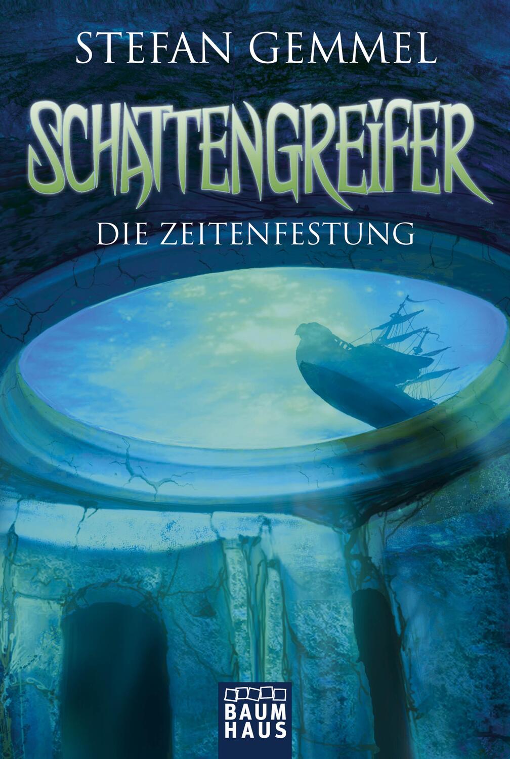 Cover: 9783843210584 | Schattengreifer 03 - Die Zeitenfestung | Stefan Gemmel | Taschenbuch