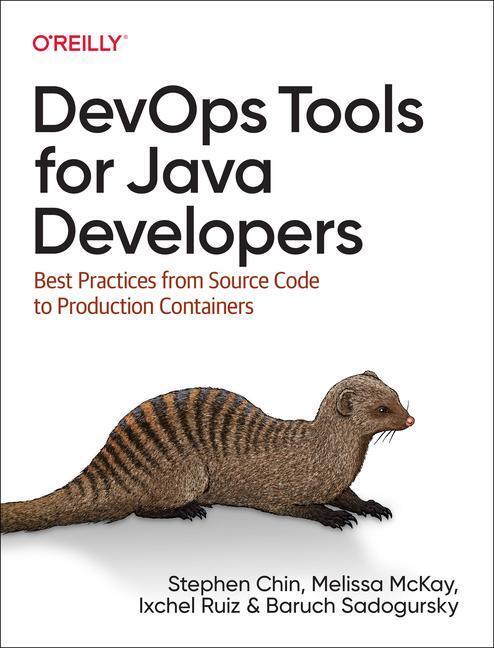 Cover: 9781492084020 | DevOps Tools for Java Developers | Stephen Chin (u. a.) | Taschenbuch