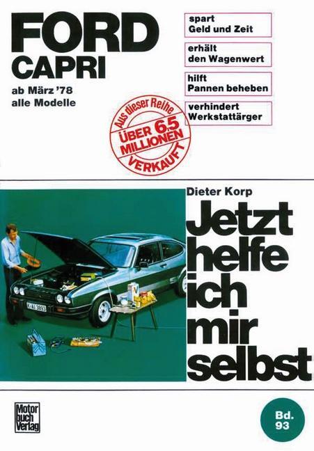 Cover: 9783613044746 | Ford Capri | ab März 78 alle Modelle | Dieter Korp | Taschenbuch
