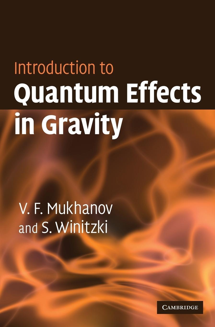 Cover: 9780521868341 | Introduction to Quantum Effects in Gravity | Mukhanov (u. a.) | Buch