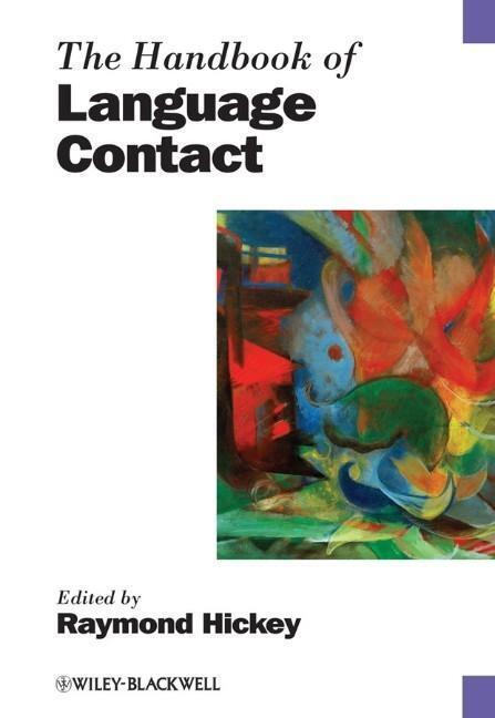 Cover: 9781118347157 | The Handbook of Language Contact | Raymond Hickey | Taschenbuch | XVII