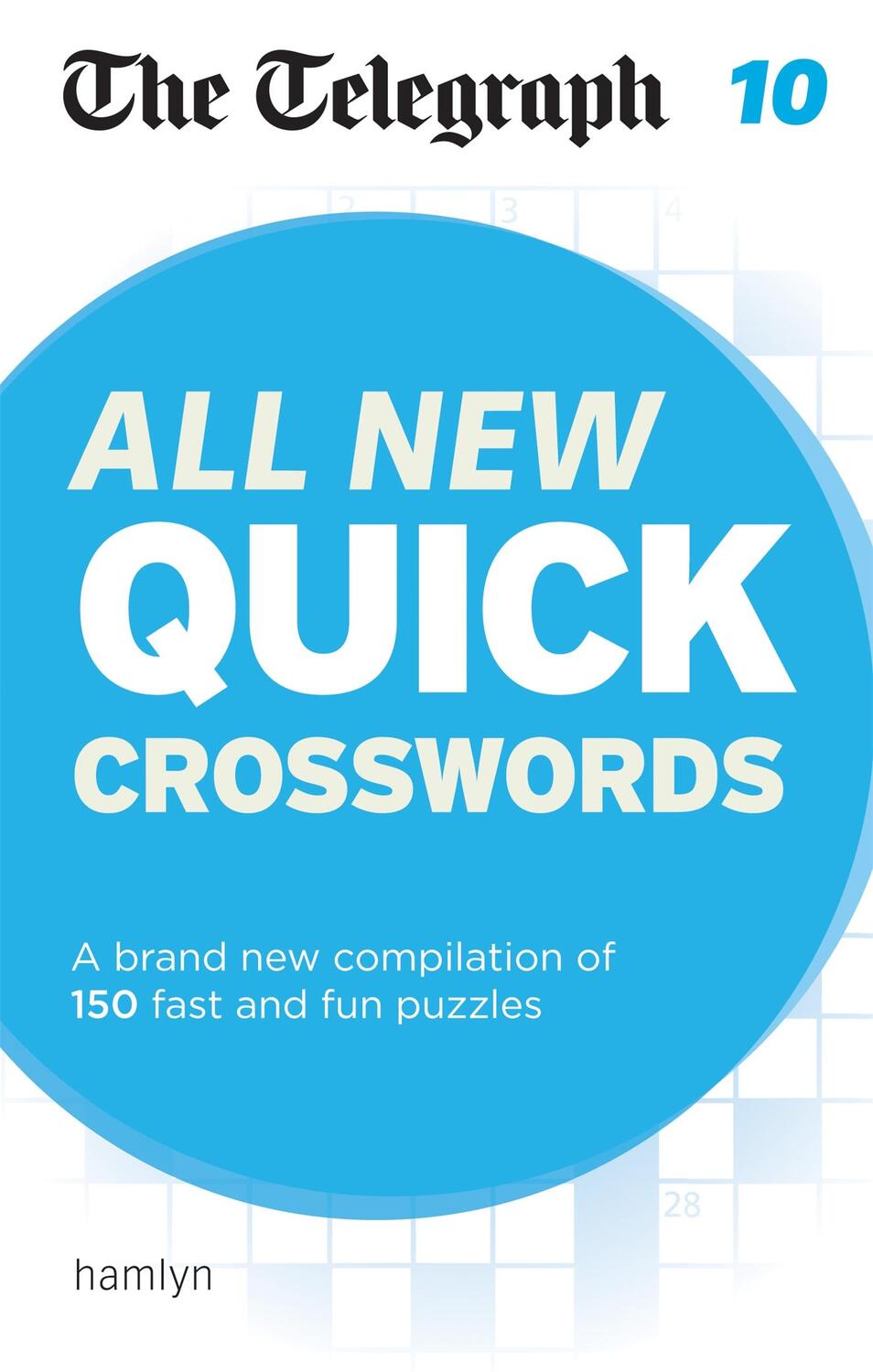 Cover: 9780600633181 | The Telegraph: All New Quick Crosswords 10 | Telegraph Media Group Ltd