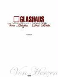 Cover: 9783865432933 | Glashaus: Von Herzen - Das Beste | 17 Glashaus Lieder - Noten | Buch