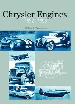 Cover: 9780768016420 | Chrysler Engines, 1922-1998 | Willem L. Weertman | Buch | Englisch