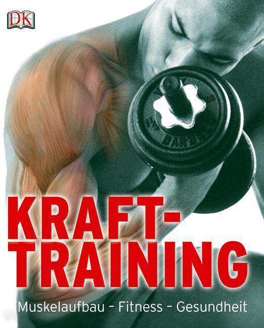 Cover: 9783831018161 | Krafttraining | Muskelaufbau - Fitness - Gesundheit | Taschenbuch