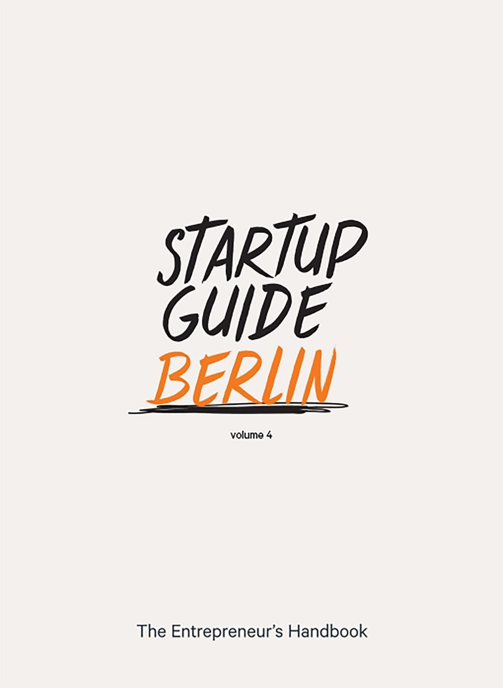 Cover: 9783947624072 | Startup Guide Berlin | Josh/Fletcher, Mark/Li, Charmaine et al Raisher