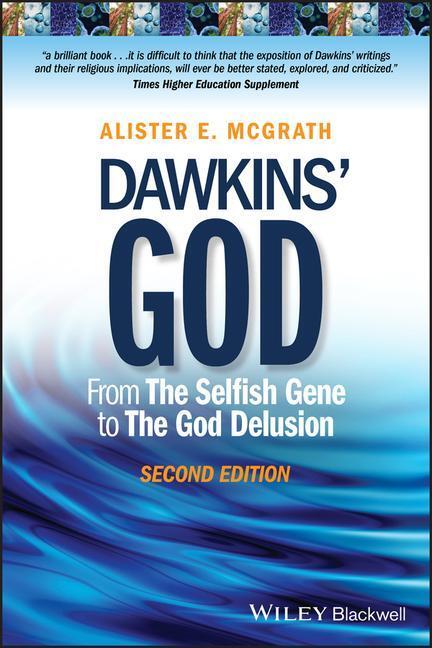 Cover: 9781118964781 | Dawkins' God - From The Selfish Gene to The God Delusion 2e | McGrath