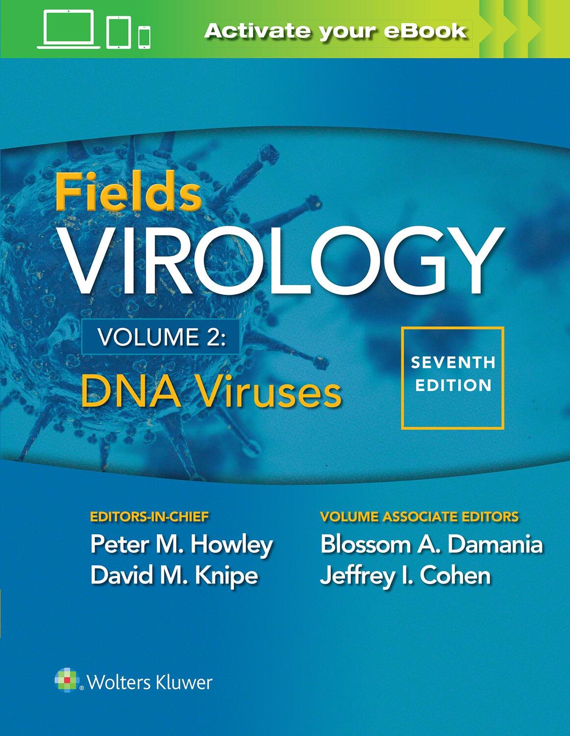 Cover: 9781975112578 | Fields Virology: DNA Viruses | Peter M. Howley (u. a.) | Buch | 2021