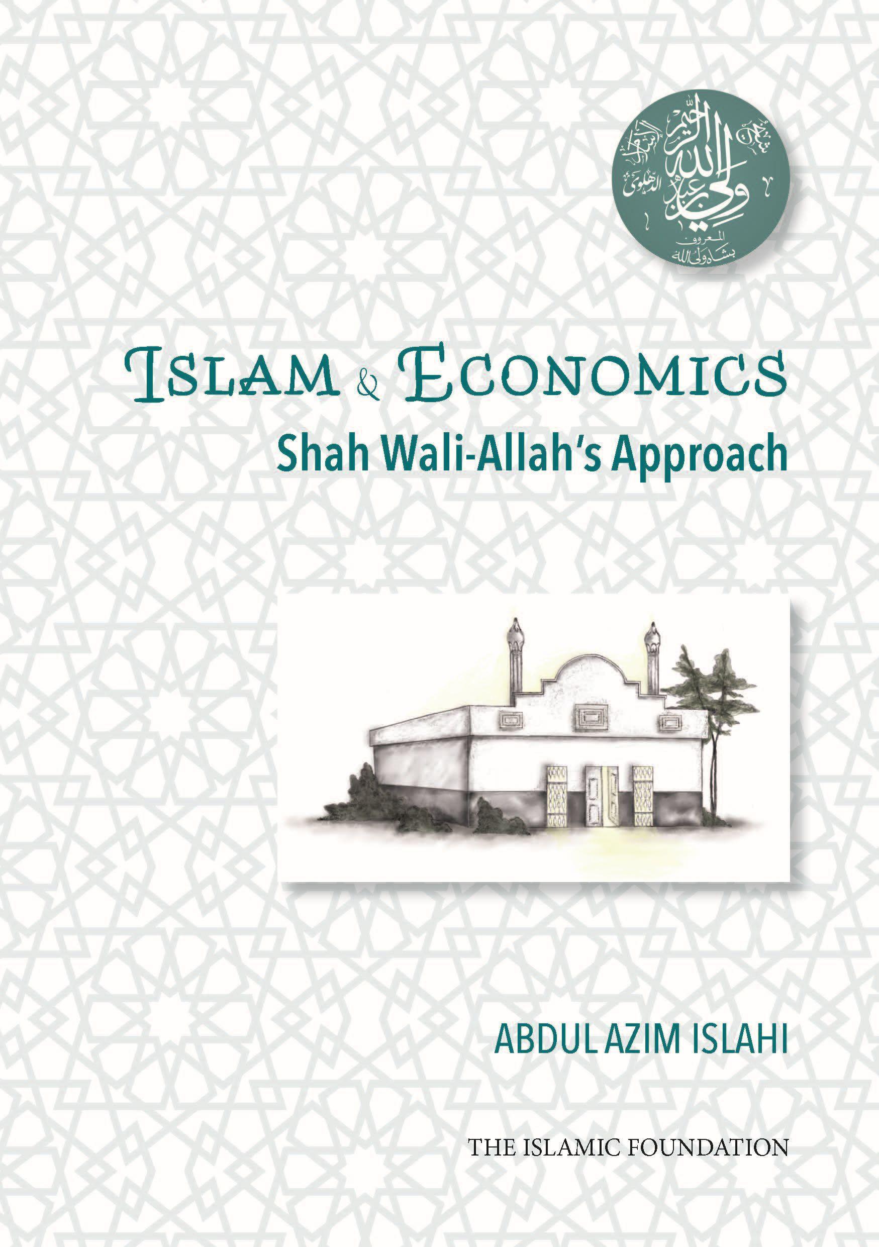 Cover: 9780860378518 | Shah Wali-Allah Dihlawi and his Economic Thought | Abdul Azim Islahi