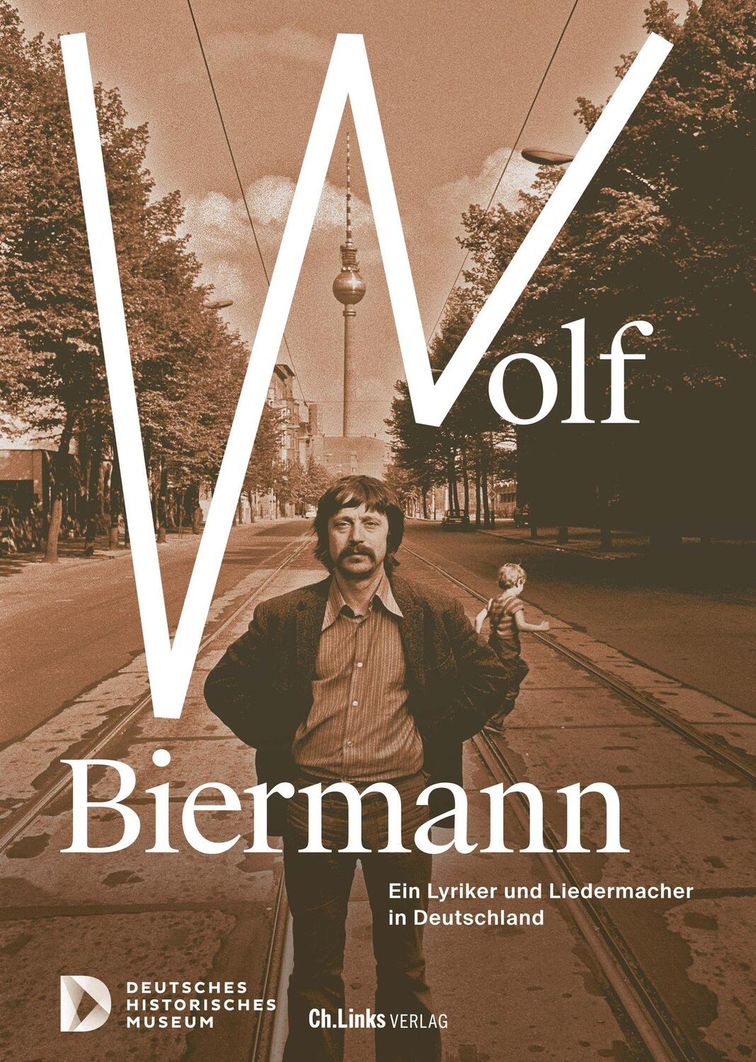 Cover: 9783962891954 | Wolf Biermann | Ein Lyriker und Liedermacher in Deutschland | Buch