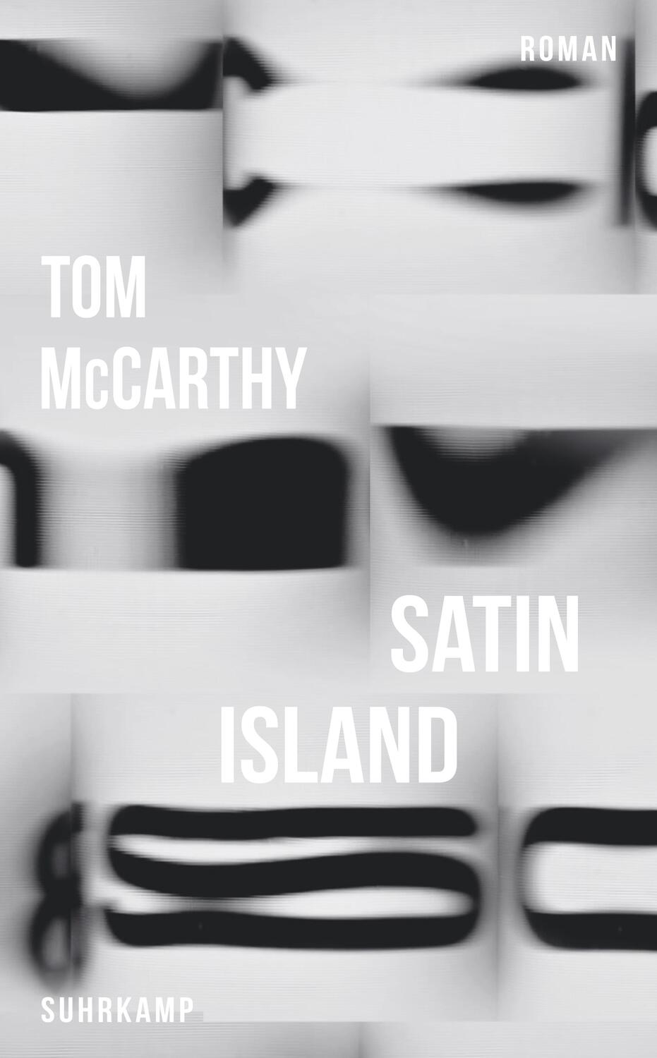Cover: 9783518473481 | Satin Island | Tom McCarthy | Taschenbuch | Deutsch | 2023 | Suhrkamp