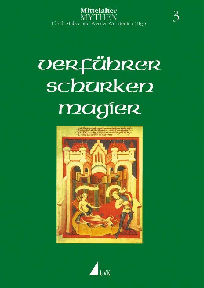 Cover: 9783867641197 | Verführer, Schurken, Magier | Mittelalter-Mythen | Müller (u. a.)