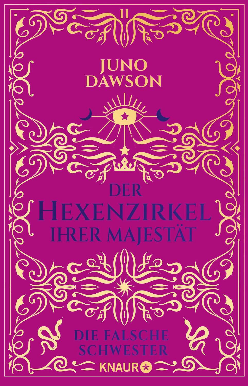 Cover: 9783426528808 | Der Hexenzirkel Ihrer Majestät. Die falsche Schwester | Juno Dawson