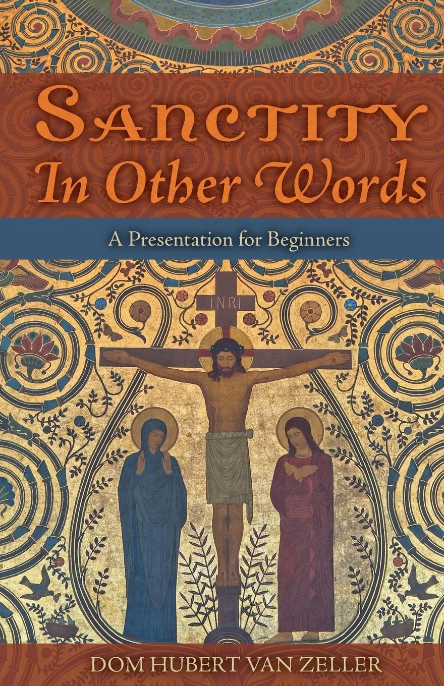 Cover: 9781915544537 | Sanctity in Other Words | A Presentation for Beginners | Zeller | Buch