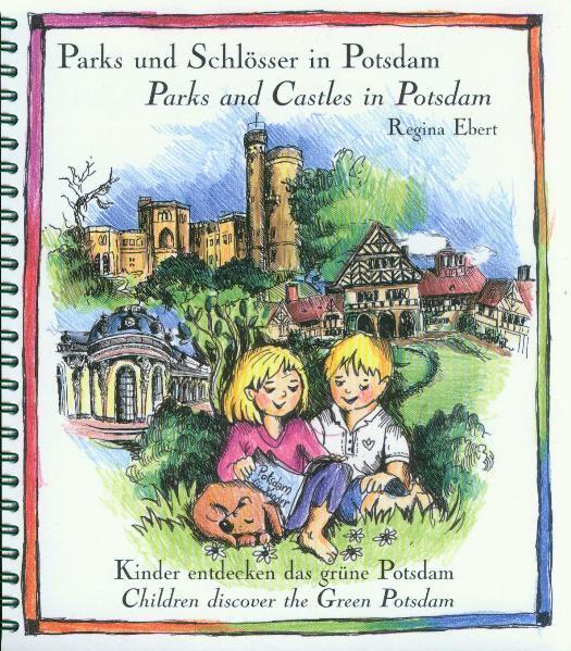 Cover: 9783930685219 | Parks und Schlösser in Potsdam / Parks and Castles in Potsdam | Ebert