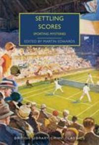 Cover: 9780712353212 | Settling Scores | Sporting Mysteries | Taschenbuch | Englisch | 2020