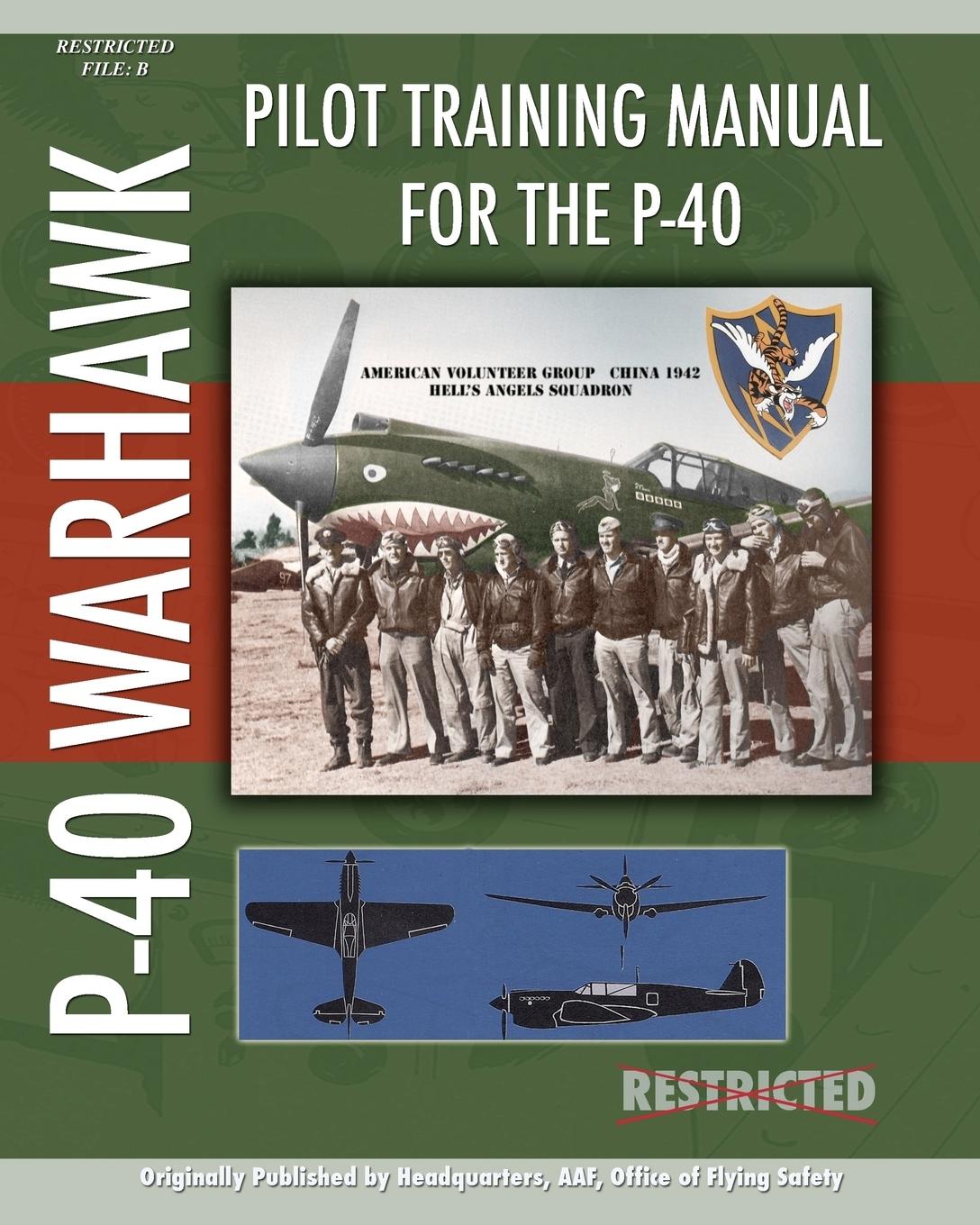 Cover: 9781935700340 | Pilot Training Manual for the P-40 | Safety | Taschenbuch | Englisch