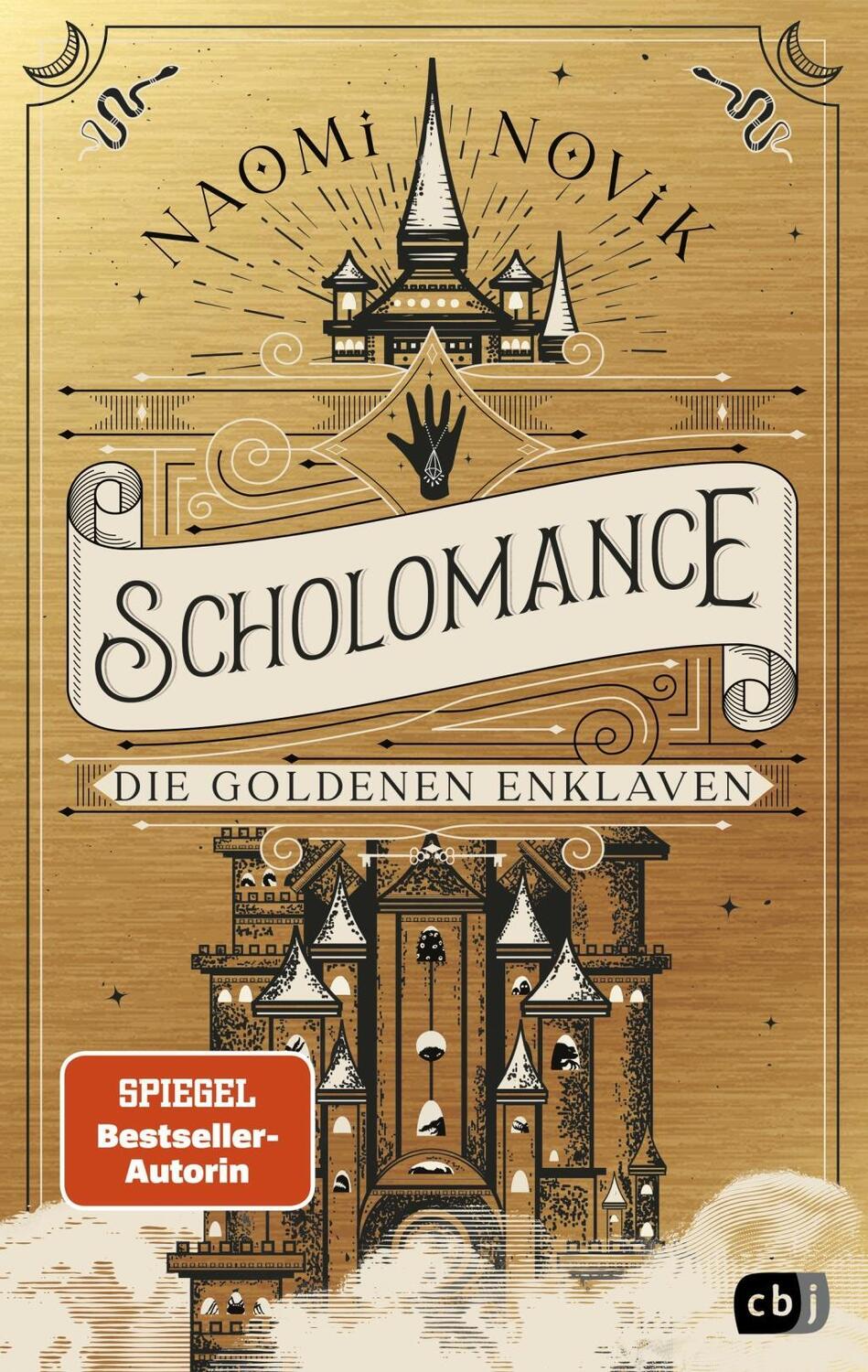 Cover: 9783570166116 | Scholomance - Die Goldenen Enklaven | Naomi Novik | Buch | 528 S.