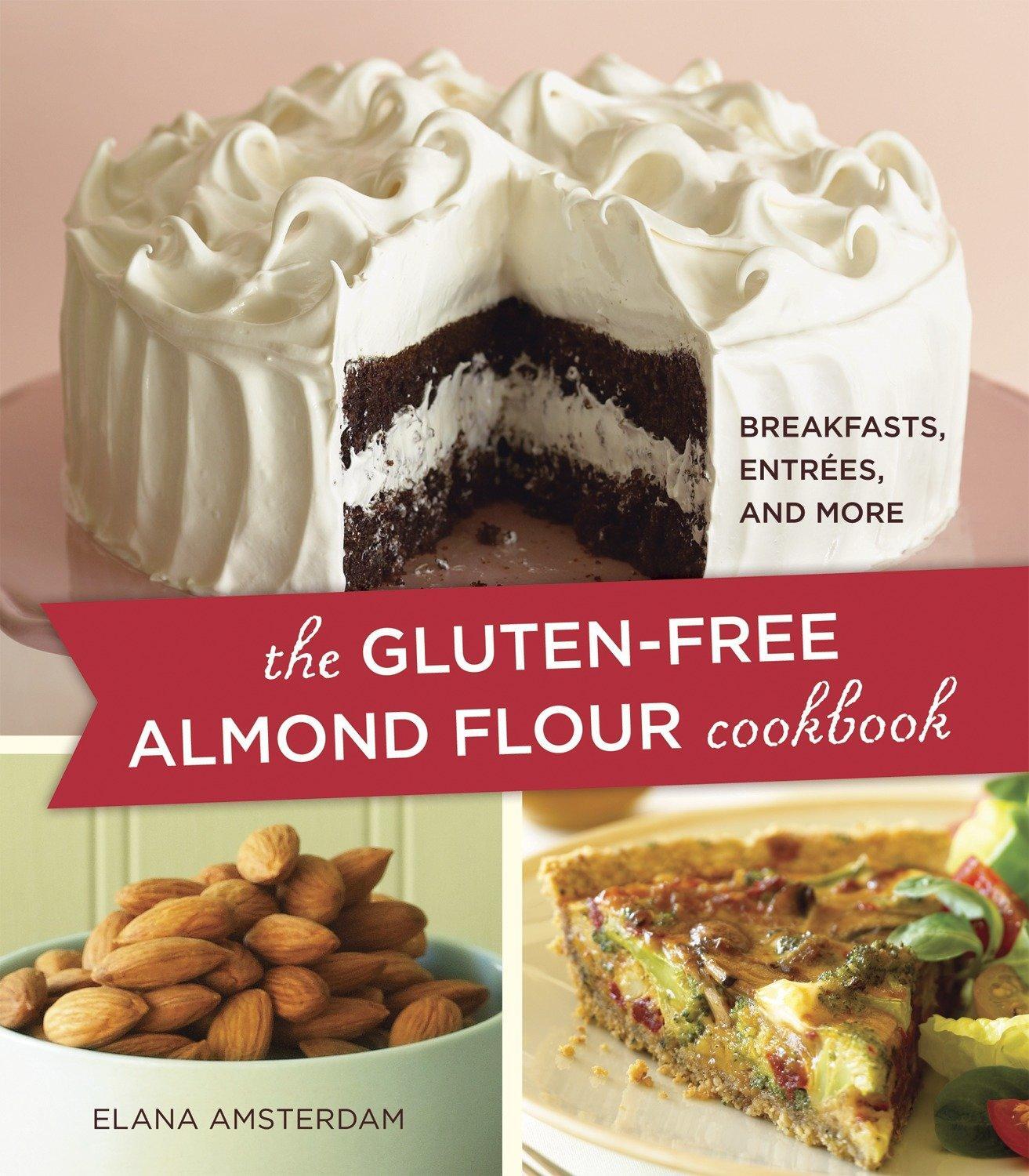 Cover: 9781587613456 | The Gluten-Free Almond Flour Cookbook: Breakfasts, Entrees, and More