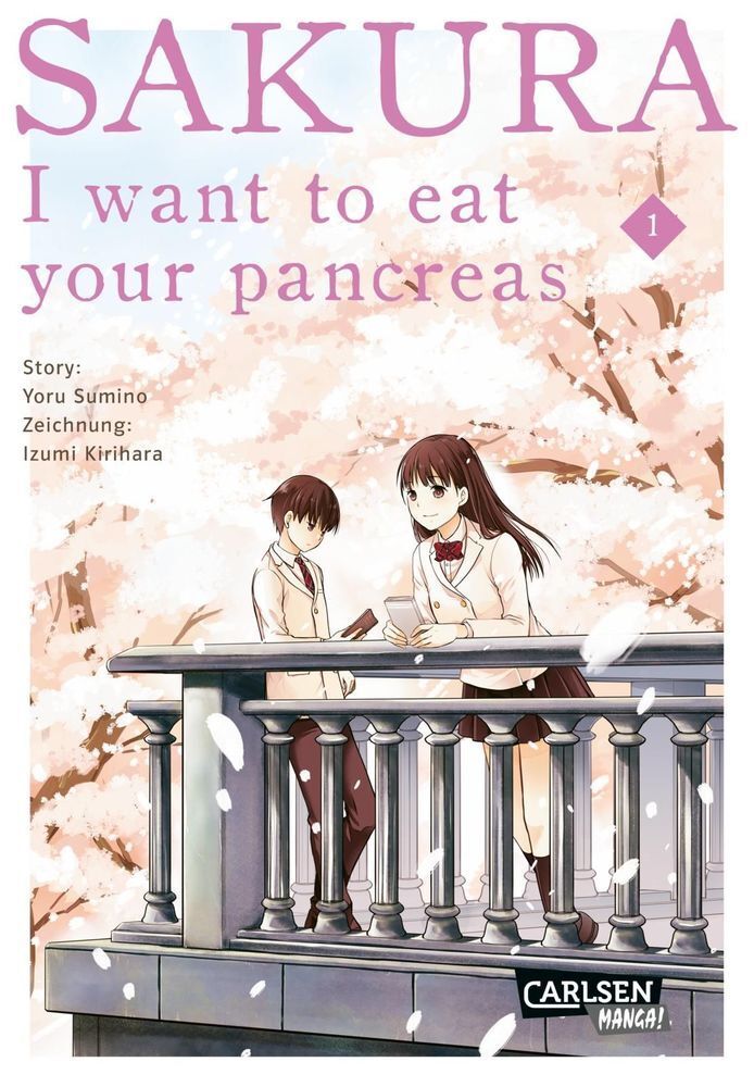 Cover: 9783551735799 | Sakura - I want to eat your pancreas. Bd.1 | Yoru Sumino (u. a.)