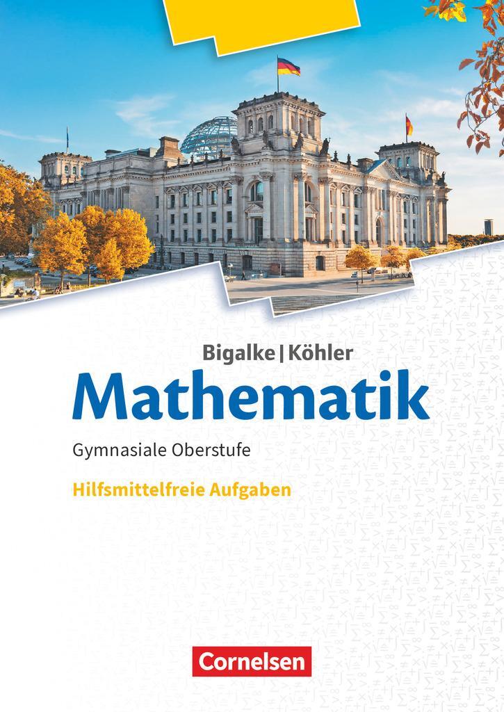 Cover: 9783060004423 | Bigalke/Köhler: Mathematik 11.-13. Schuljahr. Ergänzungsheft...