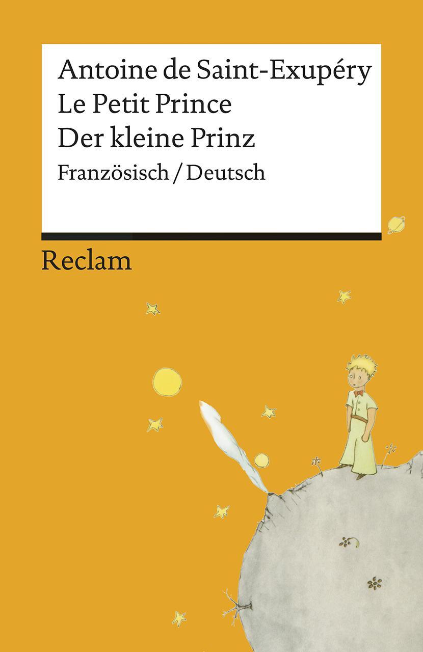 Cover: 9783150140413 | Le Petit Prince / Der kleine Prinz | Antoine de Saint-Exupéry | Buch
