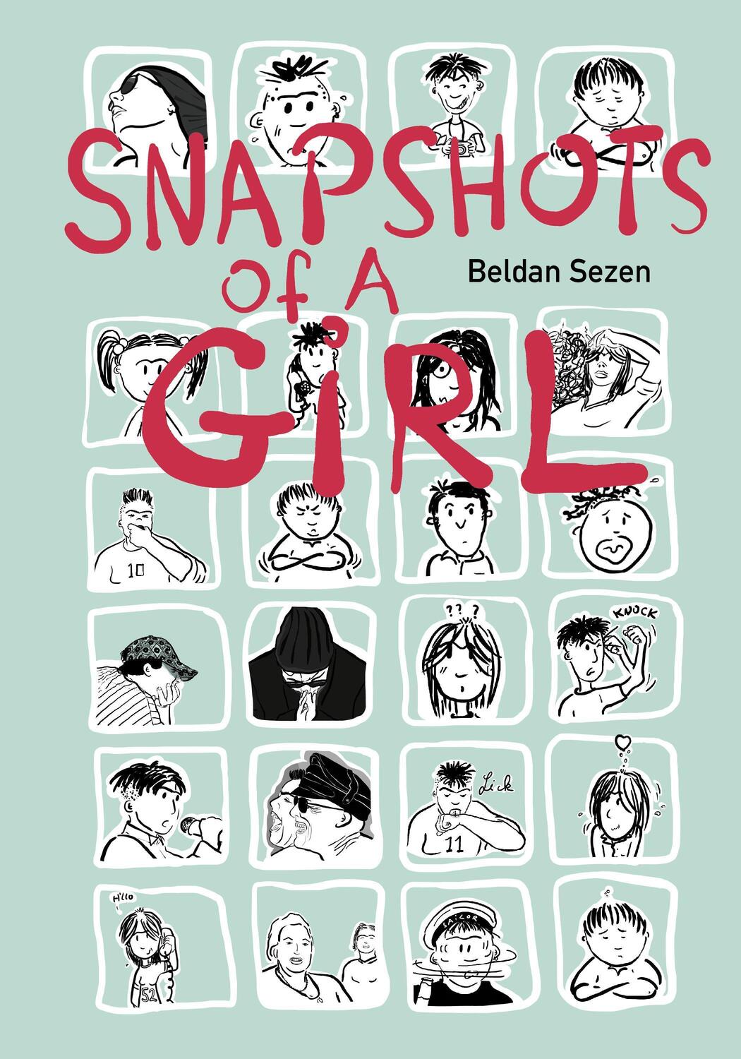Cover: 9781551525983 | Snapshots of a Girl | Beldan Sezen | Taschenbuch | Englisch | 2015
