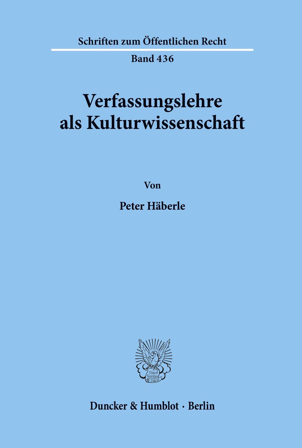Cover: 9783428053001 | Verfassungslehre als Kulturwissenschaft. | Peter Häberle | Taschenbuch