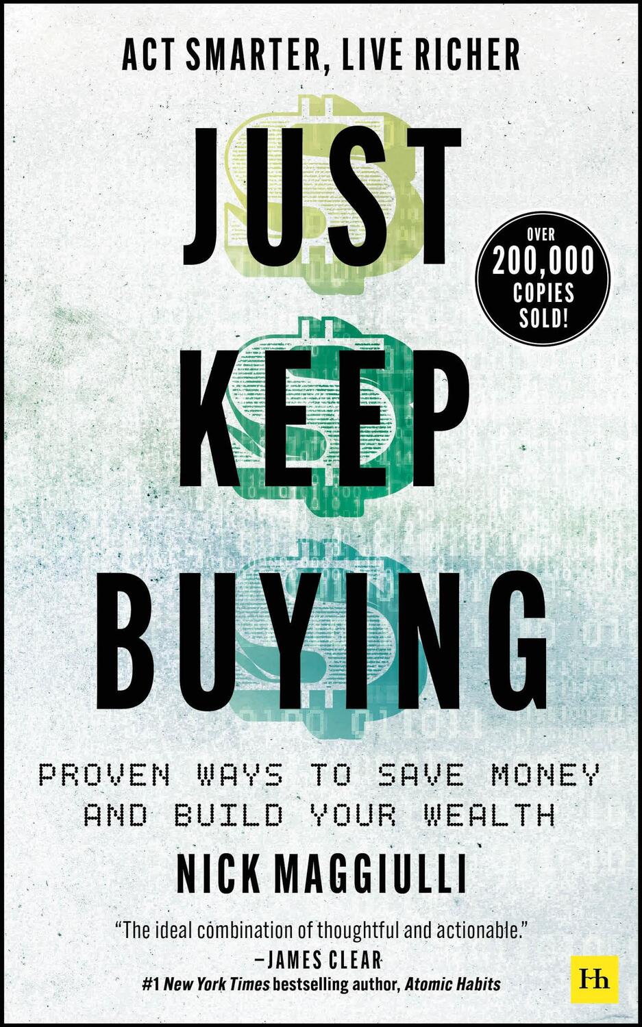 Cover: 9780857199713 | Just Keep Buying | Proven ways to save money and build your wealth